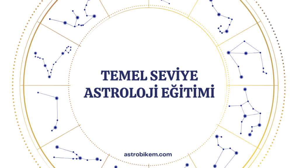 Temel Seviye Astroloji Kursu Duyurusu